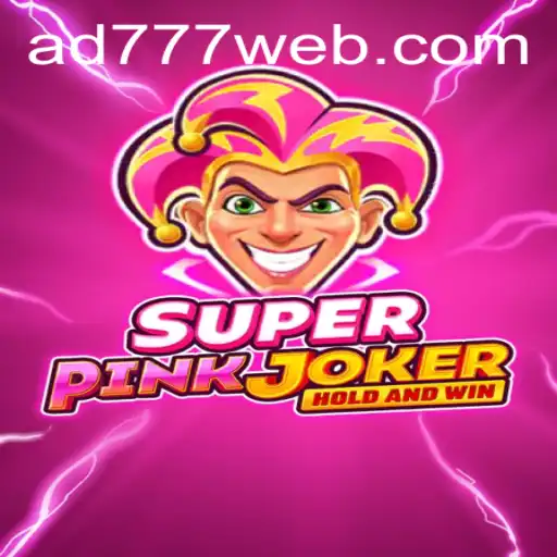 SuperPinkJoker: A Nova Sensação Entre os Jogos com a Palavra-chave AD777